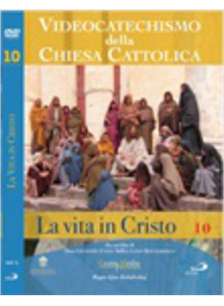 VIDEOCATECHISMO DELLA CHIESA CATTOLICA DVD VOL. 10