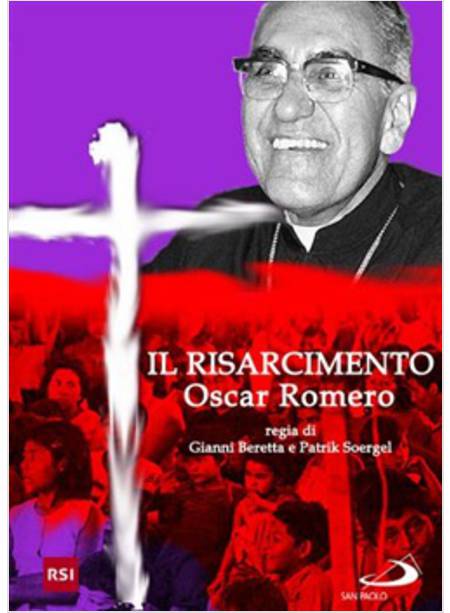 IL RISARCIMENTO. OSCAR ROMERO. DVD
