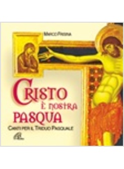 CRISTO E' NOSTRA PASQUA CD