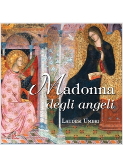 MADONNA DEGLI ANGELI. CD AUDIO