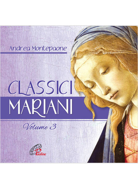 CLASSICI MARIANI.CD VOL. 3: CANTI DELLA TRADIZIONE POPOLARE MARIANA