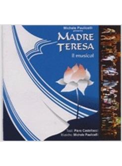 MADRE TERESA IL MUSICAL CD