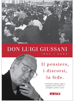 DON LUIGI GIUSSANI 1922-2005 IL PENSIERO I DISCORSI LA FEDE DVD