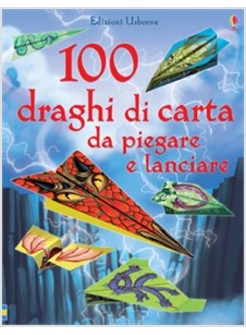 100 DRAGHI DI CARTA DA PIEGARE E LANCIARE