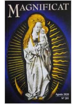 MAGNIFICAT N. 201 AGOSTO 2020