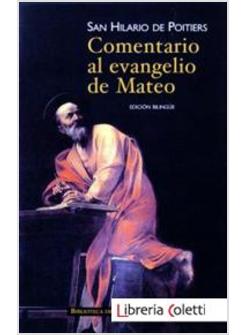 COMENTARIO AL EVANGELIO DE MATEO EDICION BILINGUE
