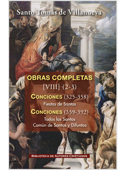 OBRAS COMPLETAS DE SANTO TOMAS DE VILLANUEVA. VIII (2-3)