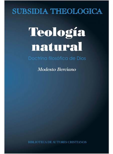 TEOLOGIA NATURAL DOCTRINA FILOSOFICA DE DIOS