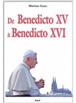 DE BENEDICTO XV A BENEDICTO XVI