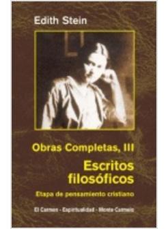 OBRAS COMPLETAS III: ESCRITOS FILOSOFICOS. ESTAPA DE PENSAMIENTO CRISTIANO