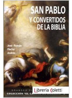 SAN PABLO Y CONVERTIDOS EN LA BIBLIA