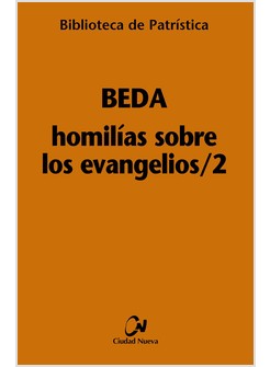 HOMILIAS SOBRE LOS EVANGELIOS/2