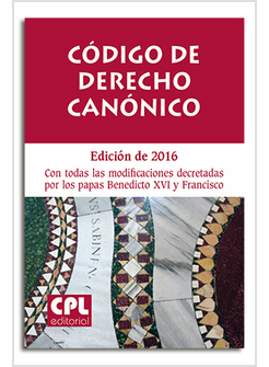 CODIGO DE DERECHO CANONICO 2016. CON MODIFICACIONES