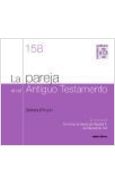 LA PAREJA EN EL ANTIGUO TESTAMENTO