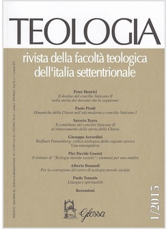 TEOLOGIA 1/ 2015 RIVISTA DELLA FACOLTA' TEOLOGICA DELL'ITALIA SETTENTRIONALE