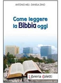 COME LEGGERE LA BIBBIA OGGI