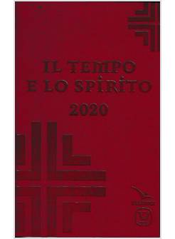 IL TEMPO E LO SPIRITO AGENDINA SETTIMANALE 2020