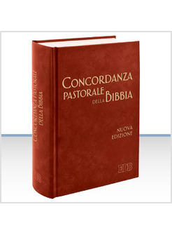 CONCORDANZA PASTORALE DELLA BIBBIA