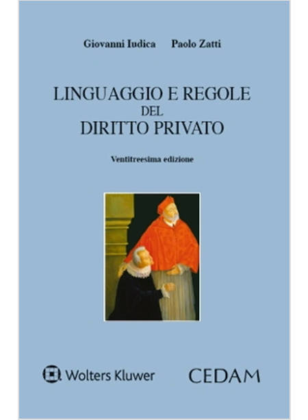 LINGUAGGIO E REGOLE DEL DIRITTO PRIVATO