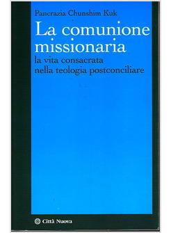 LA COMUNIONE MISSIONARIA