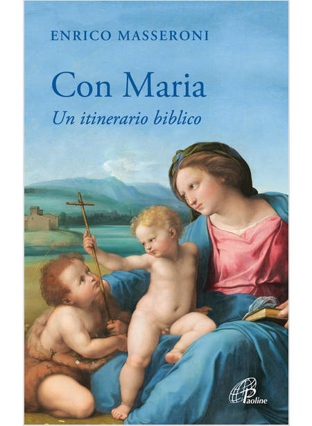 CON MARIA. UN ITINERARIO BIBLICO