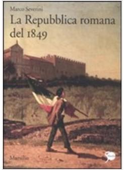 REPUBBLICA ROMANA DEL 1849 (LA)