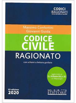 CODICE CIVILE RAGIONATO VII EDIZIONE 2020