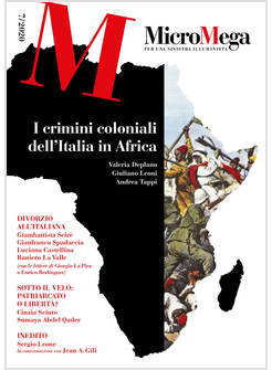 MICROMEGA 7(2020) I CRIMINI COLONIALI DELL'ITALIA IN AFRICA