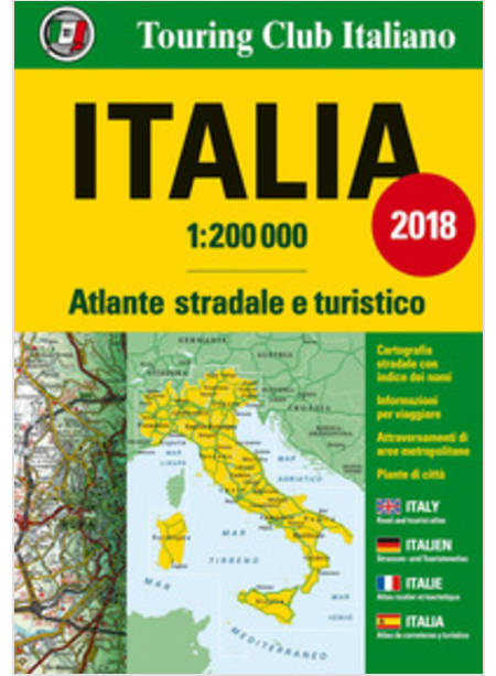 ITALIA ATLANTE STRADALE E TURISTICO 1:200.000