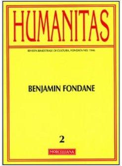 HUMANITAS (2012). VOL. 2: BENJAMIN FONDANE.