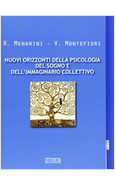 NUOVI ORIZZONTI DELLA PSICOLOGIA DEL SOGNO E DELL'IMMAGINARIO COLLETTIVO