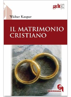 IL MATRIMONIO CRISTIANO