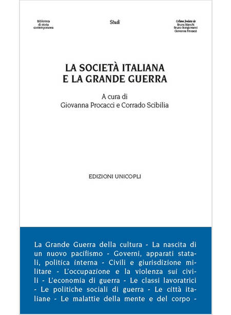 LA SOCIETA' ITALIANA E LA GRANDE GUERRA