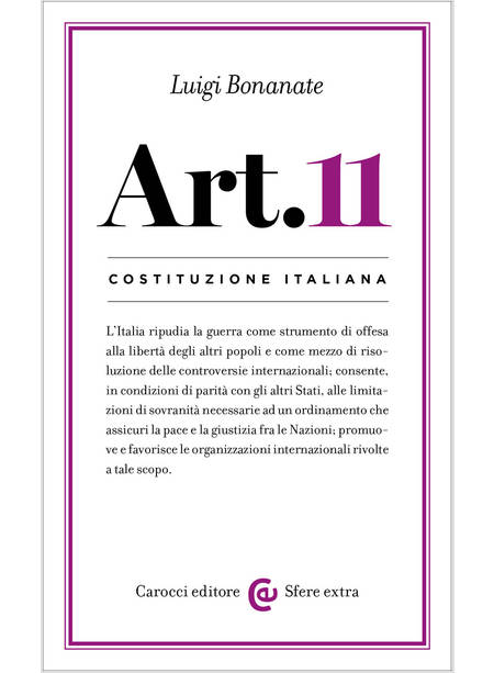 COSTITUZIONE ITALIANA: ARTICOLO 11