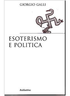 ESOTERISMO E POLITICA