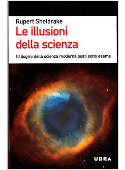 Risultati immagini per "Le  illusioni della scienza"