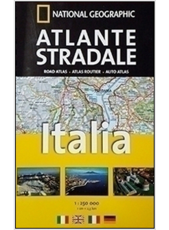 ATLANTE STRADALE ITALIA 1:250.000 + ATLANTE STRADALE EUROPA 1:800.000