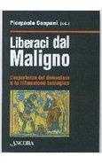 LIBERACI DAL MALIGNO