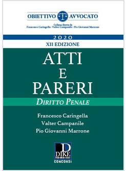 ATTI E PARERI DI DIRITTO PENALE XII EDIZIONE 2020