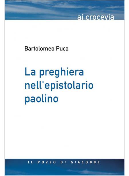 LAPREGHIERA NELL'EPISTOLARIO PAOLINO 