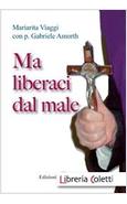 MA LIBERACI DAL MALE