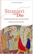STRANIERI CON DIO. L'OSPITALITA' NELLE TRADIZIONI DEI TRE MONOTEISMI ABRAMITICI