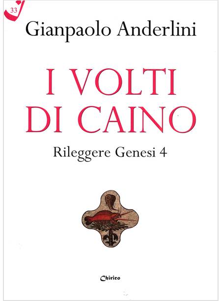 I VOLTI DI CAINO RILEGGERE GENESI 4 