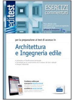Editest 5. Esercizi Commentati. Architettura E Ingegneria ...