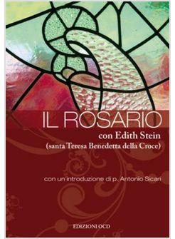ROSARIO CON EDITH STEIN (SANTA TERESA BENEDETTA DELLA CROCE)
