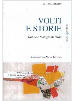 VOLTI E STORIE DONNE E TEOLOGIA IN ITALIA