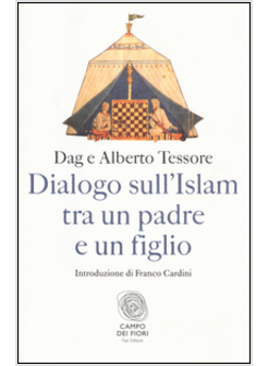 DIALOGO SULL'ISLAM TRA UN PADRE E UN FIGLIO