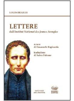 LETTERE (1809-1852). DALL'ARCHIVIO DELL'INSTITUT NATIONAL DES JEUNES AVEUGLES