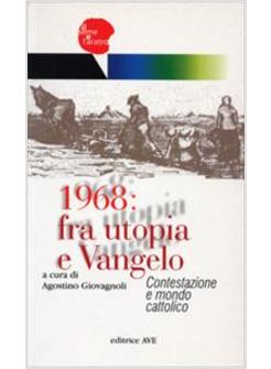 1968 FRA UTOPIA E VANGELO