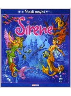 SIRENE MONDI MAGICI